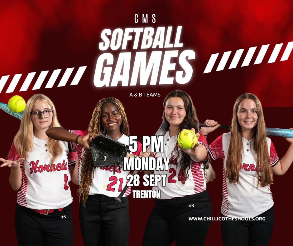 A sports graphic with a red background. CMS Softball Games A & B Teams 5 PM Monday, Sept. 28 at Trenton. www.chillicotheschools.org.  Charlee Stoner, Mary Rose White, Ellynor Thompson and Elli Woods.