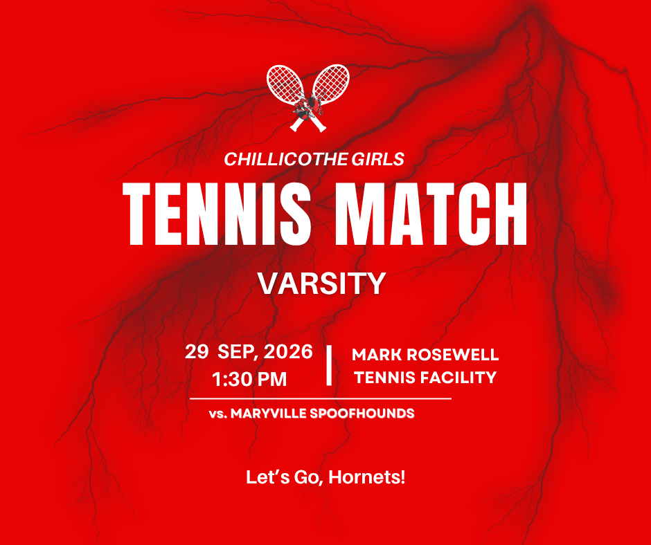 CHS Girls Tennis Match Varsity Sept. 29, 2026 at 1:30 PM at Mark Rosewell Tennis Facility vs. Maryville Spoofhounds. Let's Go, Hornets! 