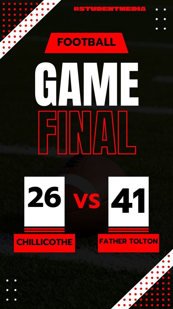 The Football Team Lost To Father Tolton 41-26 On Saturday
