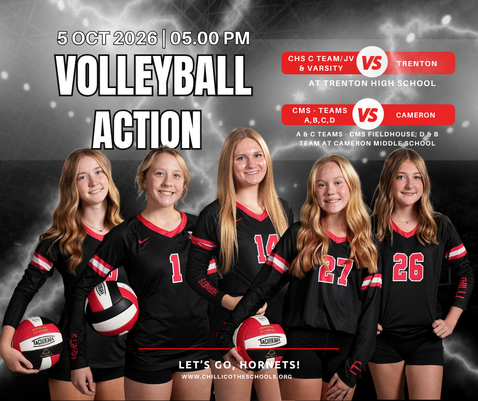 A sports graphic with lightning and volleyball nets in the background. Oct. 5, 2026 5 PM Volleyball Action. CHS CT/JV & Varsity vs. Trenton at Trenton High School. CMS Teams A,B,C,D vs. Cameron. A & C Teams at CMS Fieldhouse. D & B Team at Cameron Middle School. Clara Fisher,  Kendra Epperson,  Kenna Delaney,  Hailey Christensen, Charlotte Brobst.