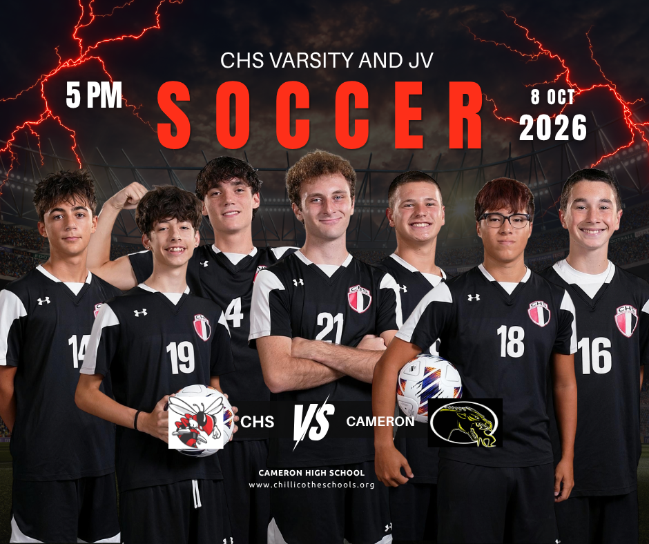 A sports graphic with a black background and red lightning. CHS Varsity and JV Soccer 5 PM Oct. 8, 2026. CHS vs. Cameron at Cameron High School. www.chillicotheschools.org. Mason Walter, Rylan Klein, Brennen Fitzpatrick, Ryan Schuler, Jace Collins, Hyun Lee, Bryson Pauley.
