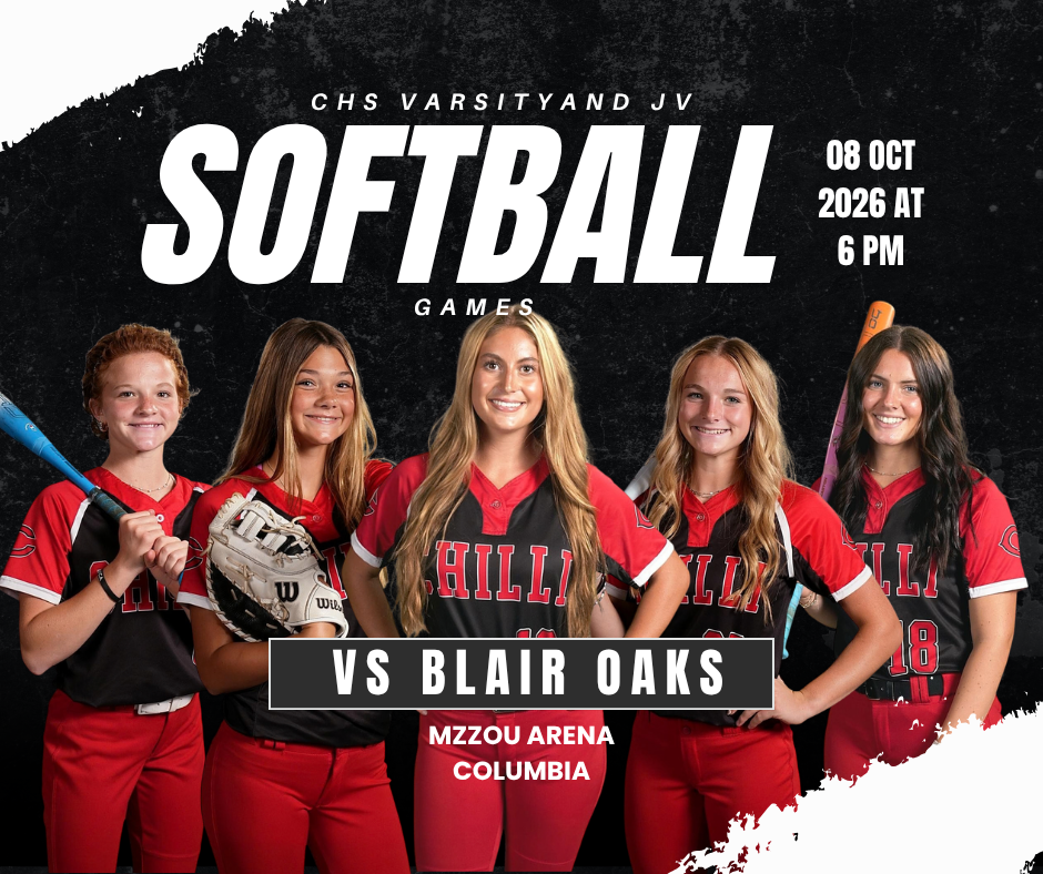 A sports graphic with a black background with white streaks. CHS Varisty and JV Softball Games Oct. 8, 2026 at 6 PM vs. Blair Oaks at Mizzou Arena, Columbia. Kylee Link, Kimber Lowe, Landry Marsh, Quinlyn Marsh and abigail Marshall.