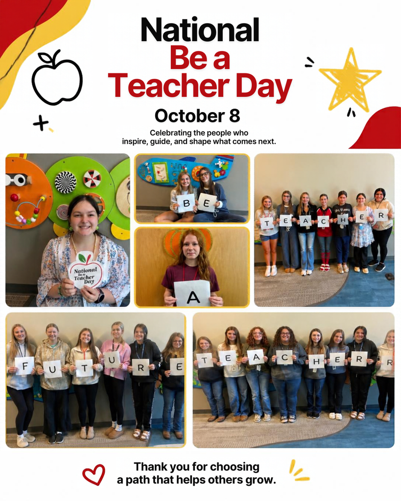 A graphic showing a star and an apple. National be a Teacher Day, october 8. Celebrating the people who inspire, guide and shape what comes next. Thank you for choosing a path that helps others grow. Pictures of our Early Childhood Professions students.