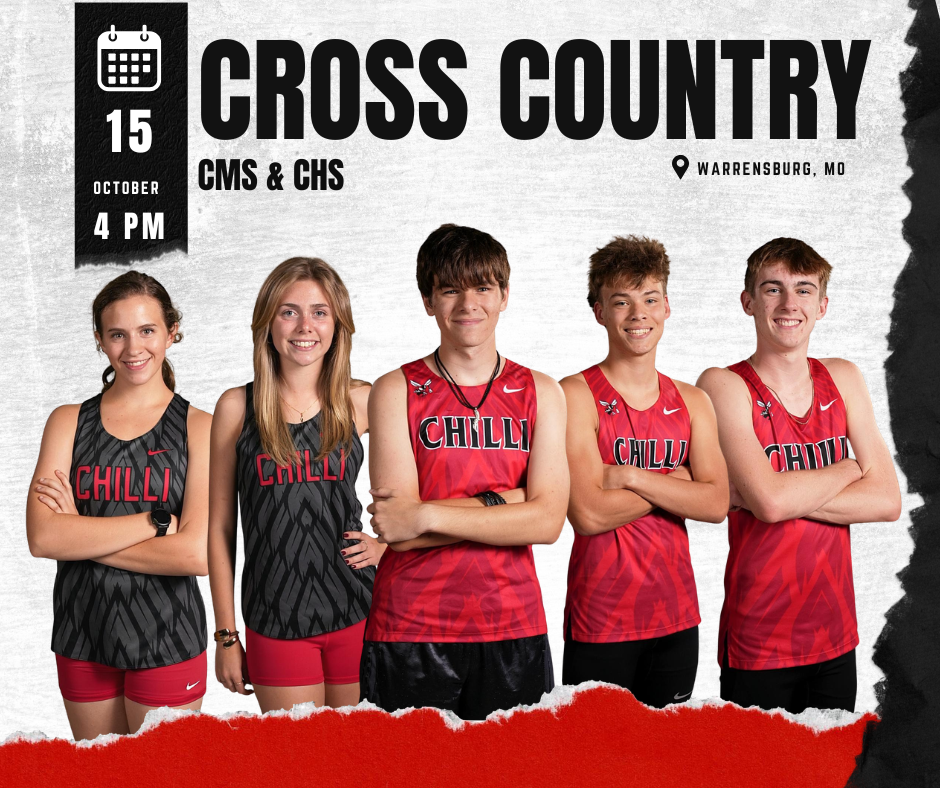 A sports graphic with a gray background and CHS Cross Country athletes in the foreground. October 15, 2026 at 4 PM. CMS and CHS Cross Country at Warrensburg, MO. AmRee Nielson, Payton McGee, Samuel Saale, Zephaniah O'Berry, Brody Norris.