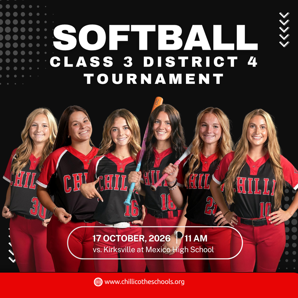 A sports graphic featuring several softball players in the foreground and a black background with a red strip on the bottom. Softball Class 3 District 4 Tourament Oct. 17 at 11 AM vis. Kirksville at Mexico High School. www.chillicotheschools.org.  Ellie Acree, Dawson Baxter, Hope Donoho,  Kylee Link, Landry Marsh, Abigail Marshall.