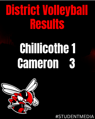 Chillicothe VS Cameron, Distrcit Volleyball, Chillicothe 1, Cameron 3