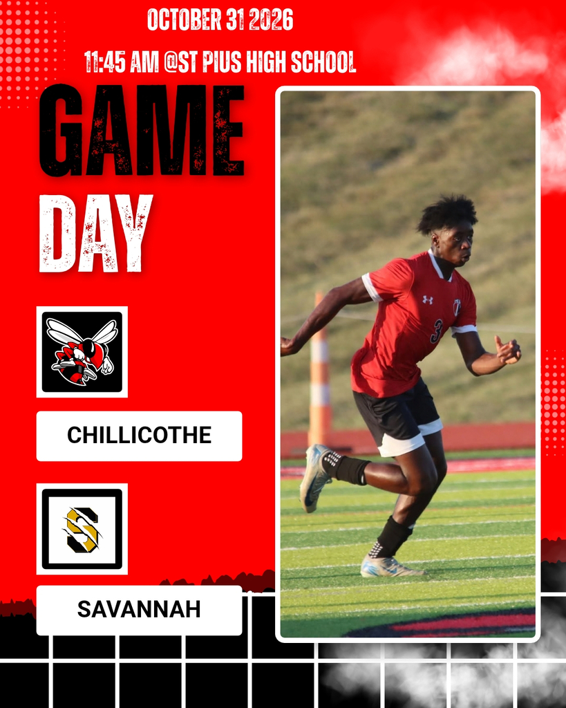 Chillicothe Hornets soccer Districts game today against Savannah at 11:45 am at St Pius High School