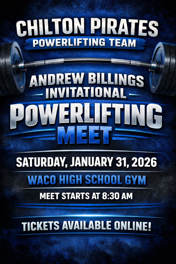 Chilton Pirates powerlifting meet flyer