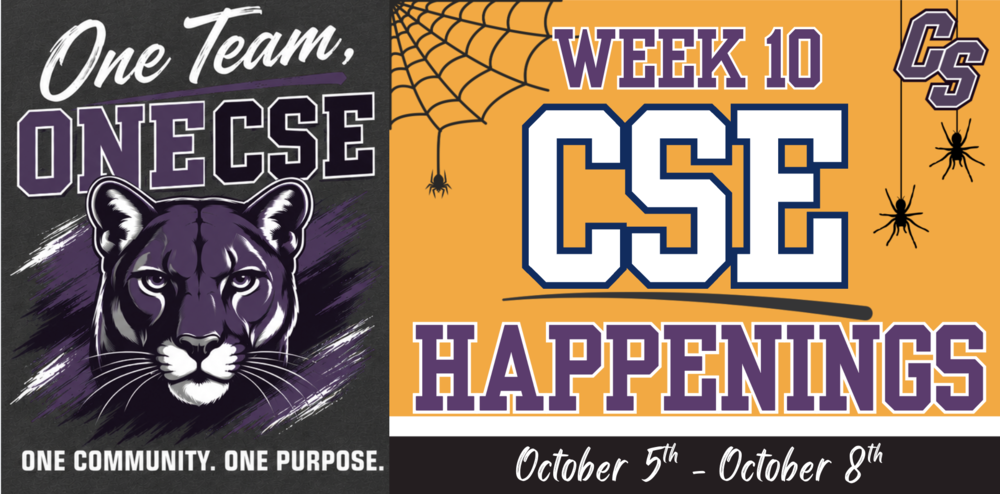 CSE Week 10 Happenings, October 5th thru 8th. One team, one CSE, One community, one purpose, with cougar logo, purple and orange background with spider web and spiders.