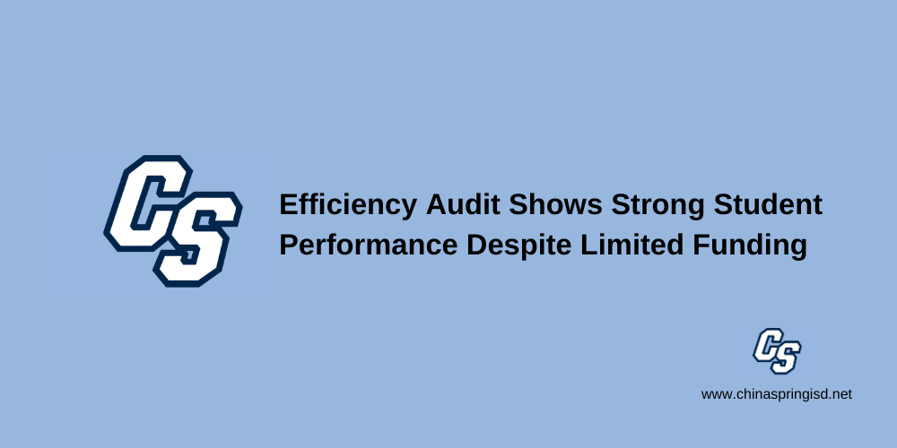 Efficiency Audit Shows Strong Student Performance Despite Limited Funding