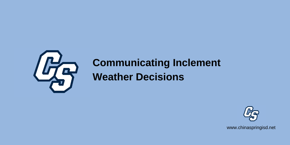 Communicating Inclement Weather Decisions