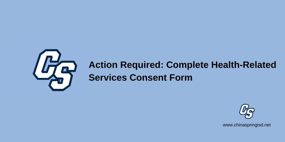 Action Required: Complete Health-Related Services Consent Form