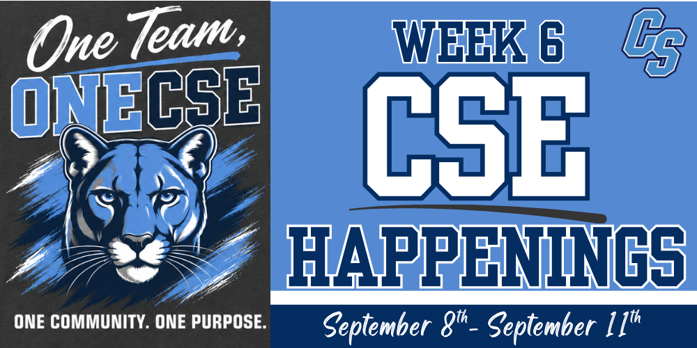 Week 6 CSE Happenings September 8th - September 11th with Cougar school logo