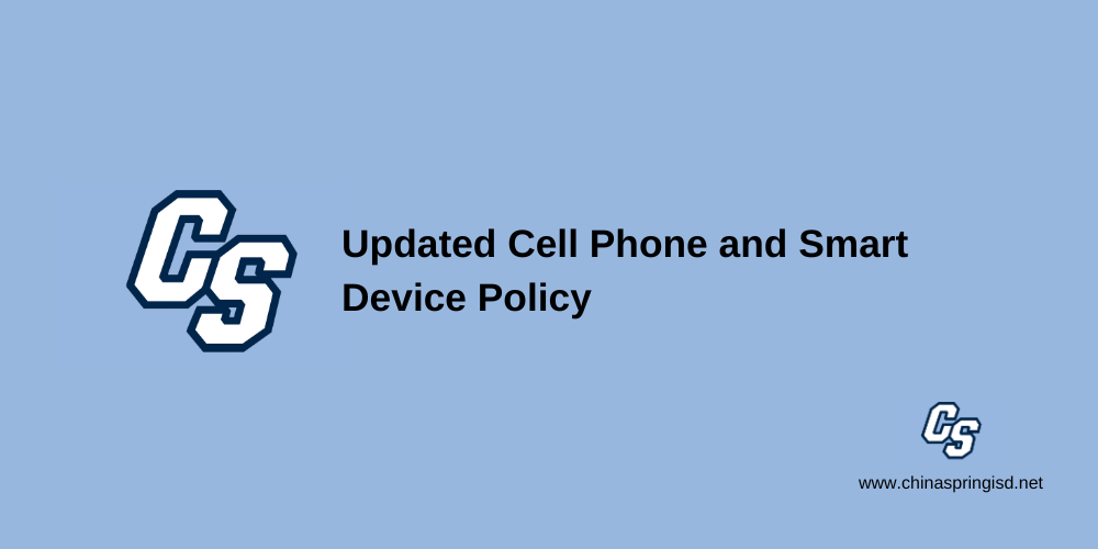 Updated Cell Phone and Smart Device Policy