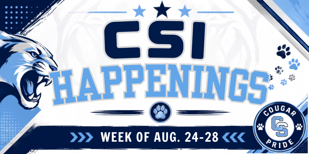 CSI: Week 4 Happenings