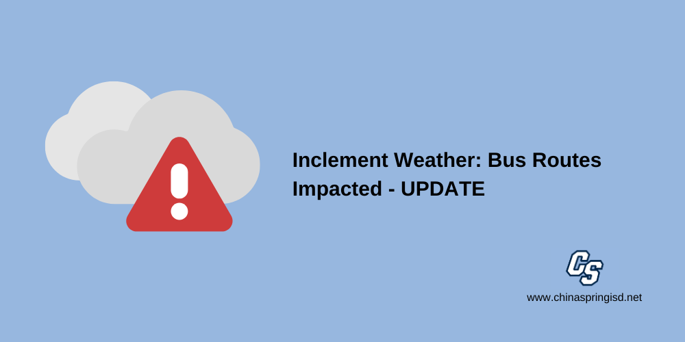 Inclement Weather: Bus Routes Impacted - UPDATE