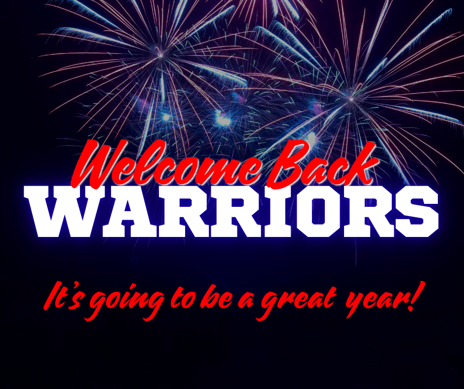 Welcome Back, Warriors!
