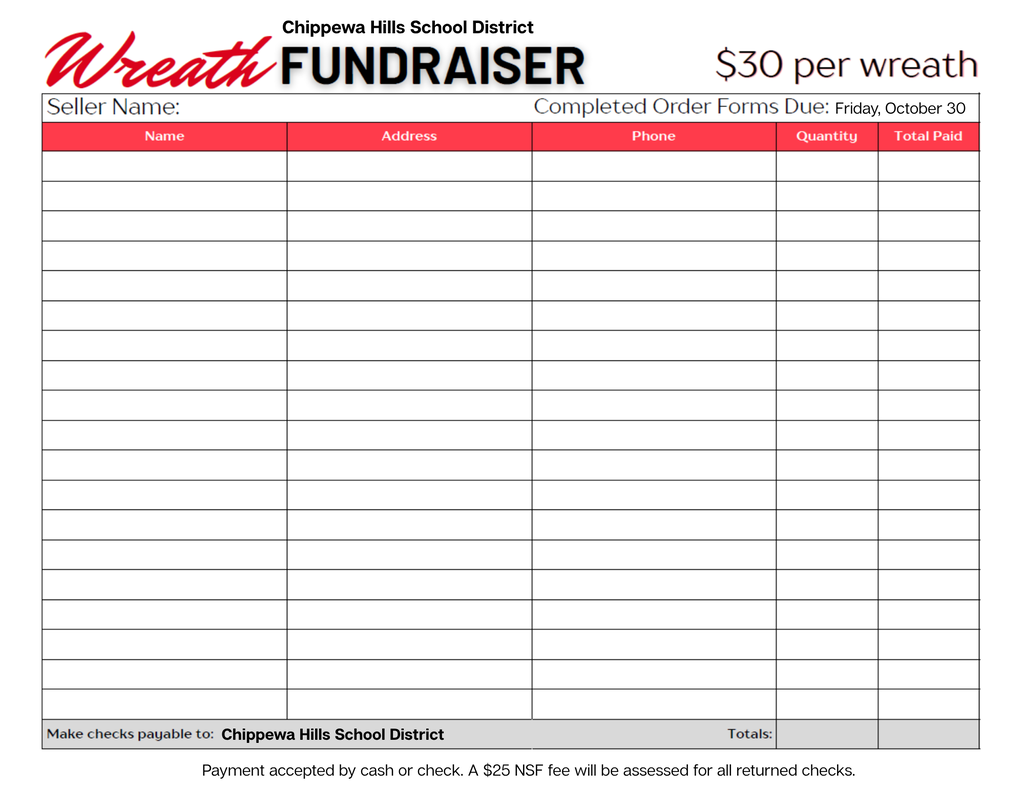 Wreath Order form. Due on Friday October 30th.