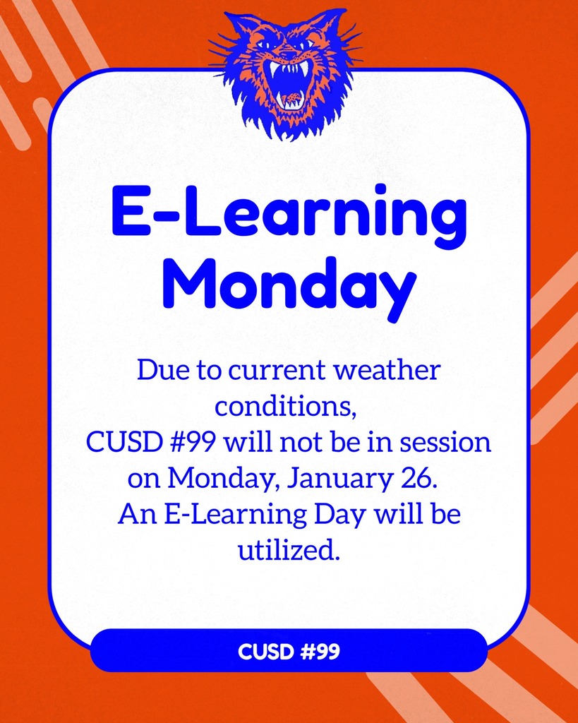 No School - E-Learning Day Monday (1/26)