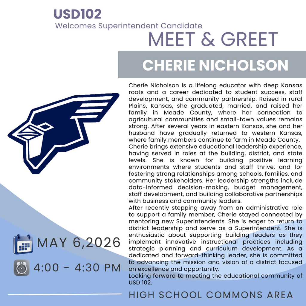 We are excited to introduce our second Superintendent Candidate, Cherie Nicholson. She will be at the High School Commons Area today from 4:00 to 4:30 PM to meet everyone. We encourage you to stop by and take this opportunity to get to know her!