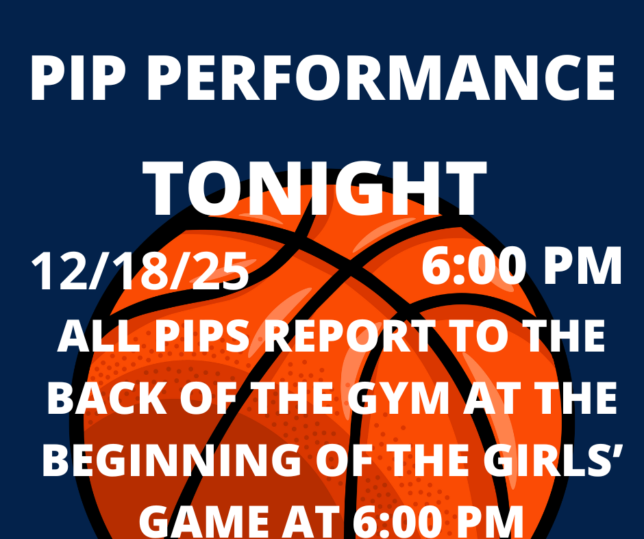 PIP Performance Tonight