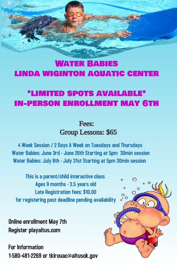 Flyer for summer swim lesson enrollment at 121 N Park LN. Options include Water Babies, Private, and Group Lessons on May 6, 8, and 9. Contact tkirouac@altusok.gov.