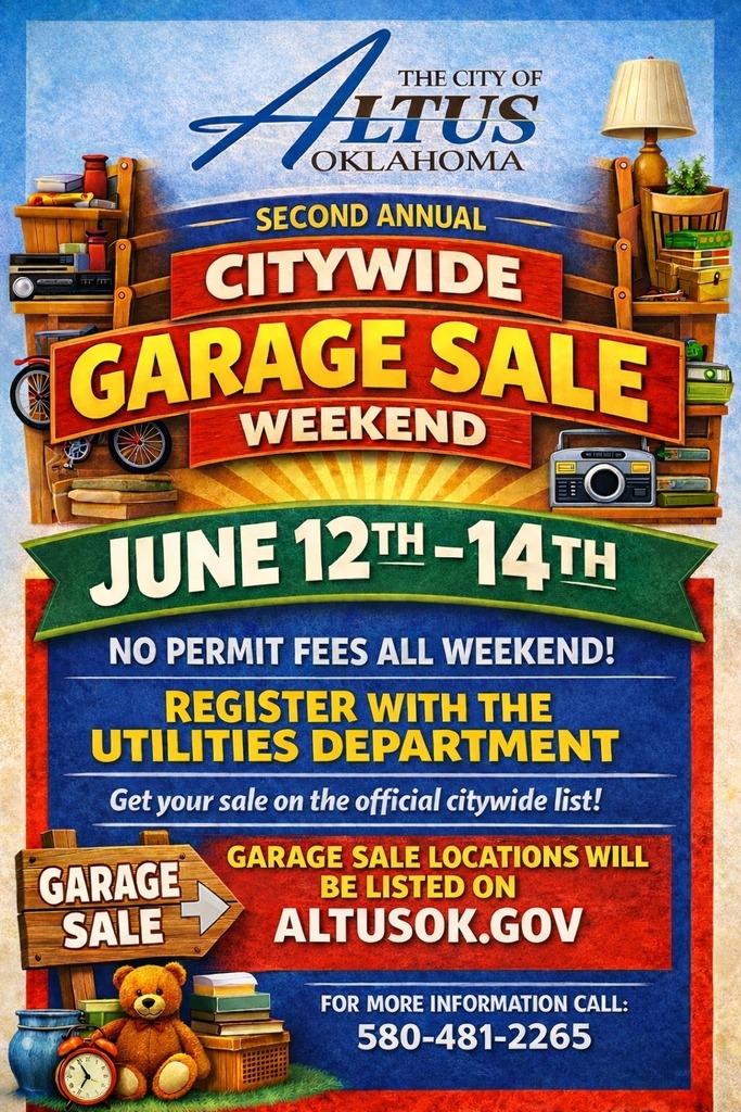 Graphic promoting the Second Annual Citywide Garage Sale Weekend in Altus scheduled for June 12 through June 14, highlighting no permit fees, registration through the Utilities Department, and sale locations listed at AltusOK.gov with a contact phone number for more information.