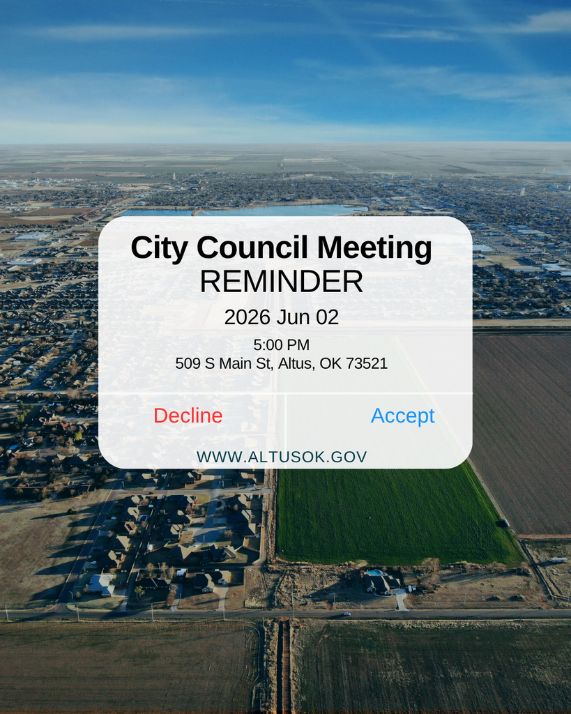 Aerial view of Altus with a calendar-style meeting reminder graphic displaying City Council Meeting Reminder, June 2, 2026, at 5:00 PM, City Hall, 509 S Main Street, Altus, Oklahoma.