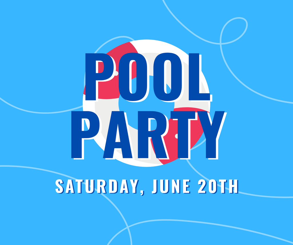Pool Party 06/20/2026