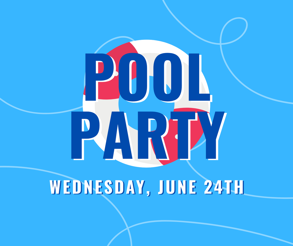 Pool Party 06/24/2026