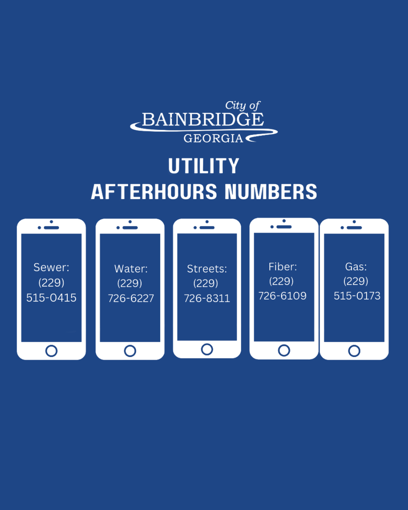 utility afterhours numbers: Sewer: 229-515-0415, Water: 229-726-6227, streets: 229-726-8311, Gas: 229-515-0173