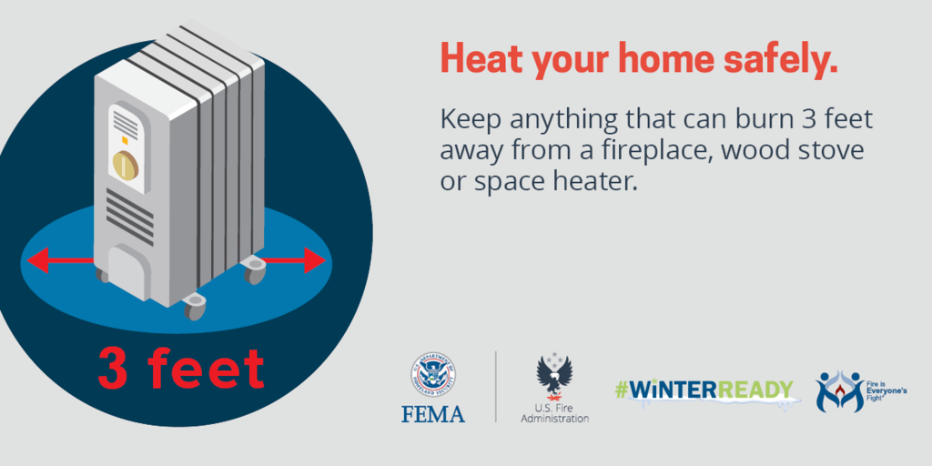 heat your home safely keep anything that can burn 3 feet away from heat sources