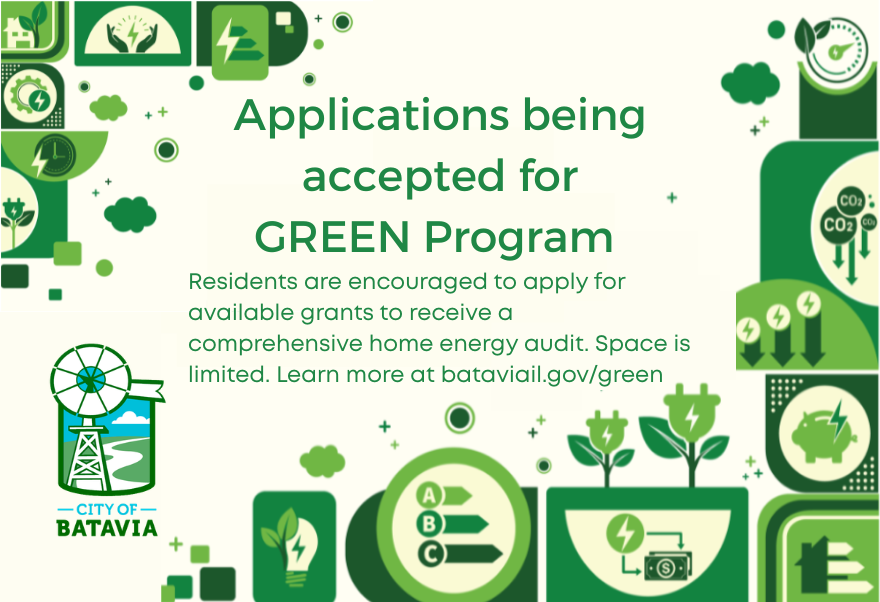 Green Program applications now available at bataviail.gov/green