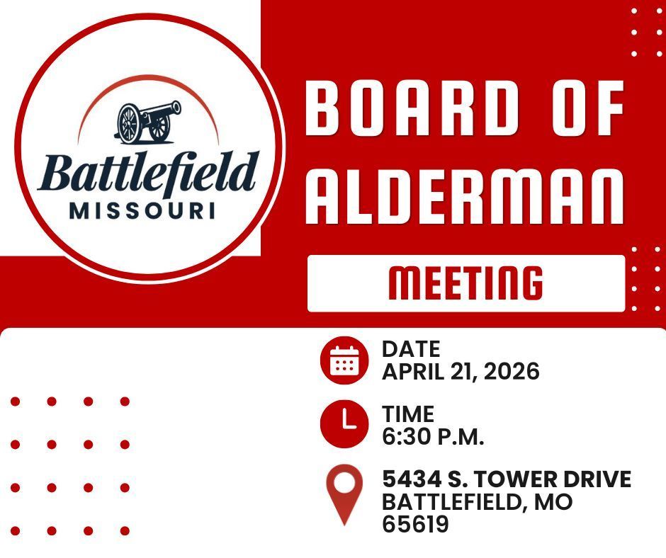 A photo that announces a Board of Alderman Meeting on April 21, 2026.