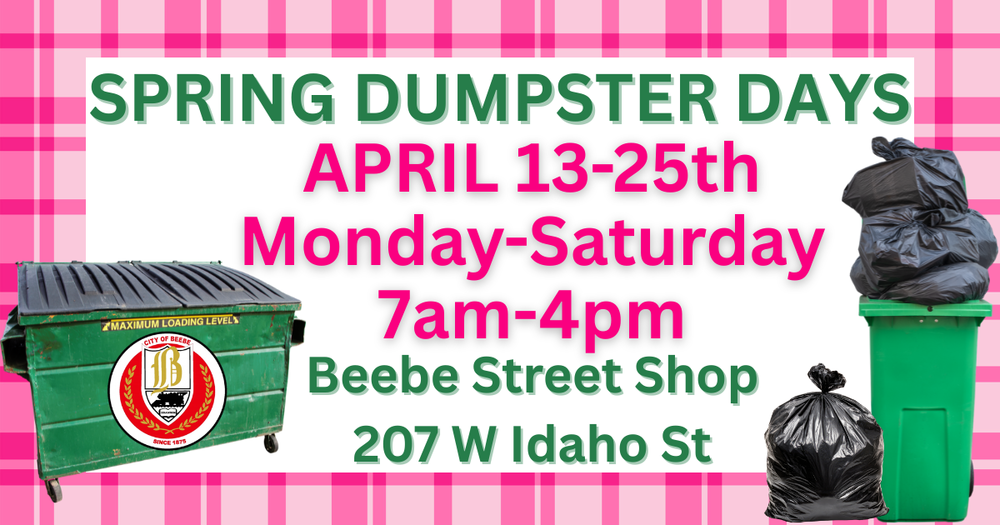 πΈπ Beebe Spring Dumpster Days ππ·