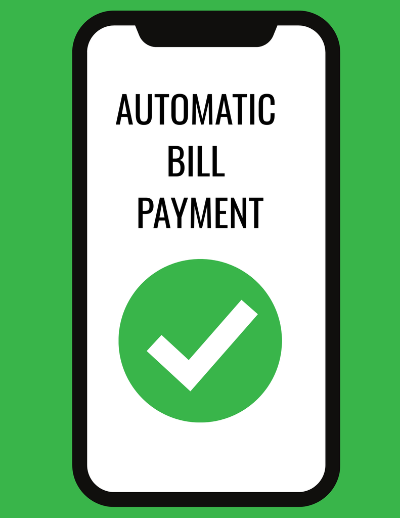 A Phone with the Text "Automatice Bill Payment" with a green checkmark