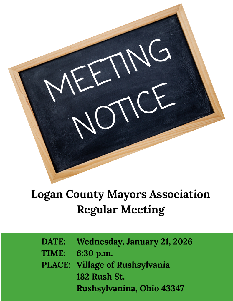 Chalkboard with "Meeting Notice" text, below details the Logan County Mayors Association meeting on Jan 21, 2026, at 6:30 p.m. in Rushsylvania, Ohio.