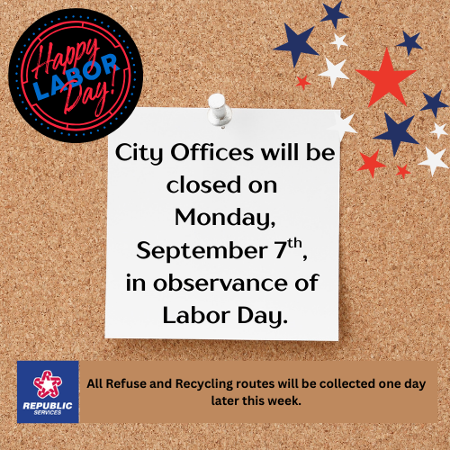 Corkboard with a note saying "City Offices closed on Monday, September 7th, for Labor Day." Stars and a "Happy Labor Day" button decorate it.