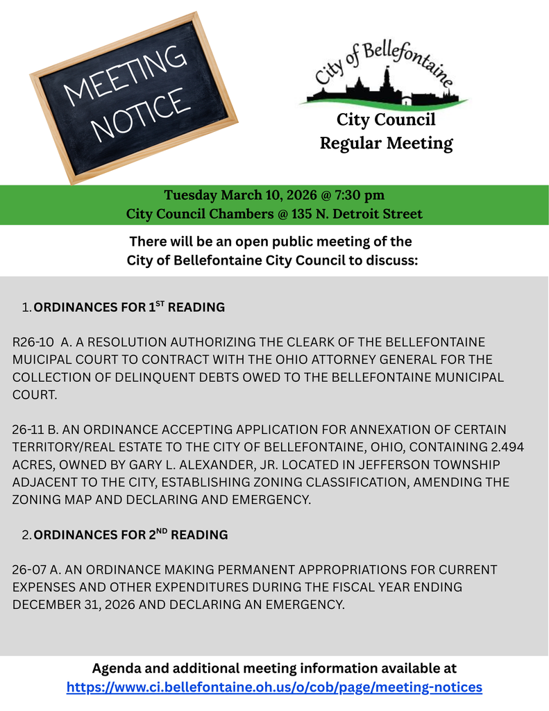 Meeting notice for Bellefontaine City Council on March 10, 2026, discussing ordinances on debts, annexation, and fiscal appropriations. Includes link for more info.