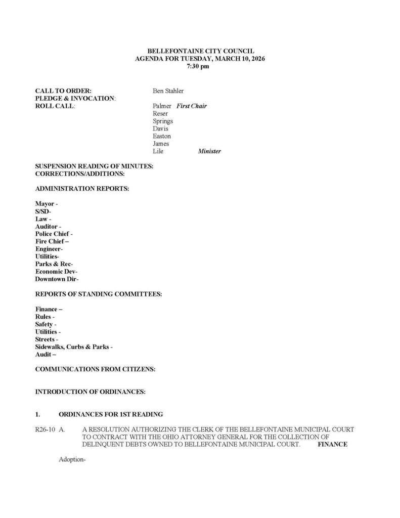 Council agenda for Bellefontaine City on March 10, 2026, at 7:30 PM. It includes call to order, roll call, administration reports, committee reports, citizen communications, and ordinances for first reading.