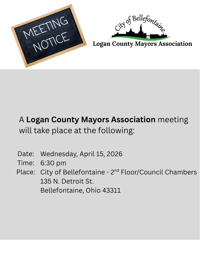 Meeting notice flyer for Logan County Mayors Association. Date: April 15, 2026, 6:30 PM, Bellefontaine, Ohio. Logo and blackboard icon included.