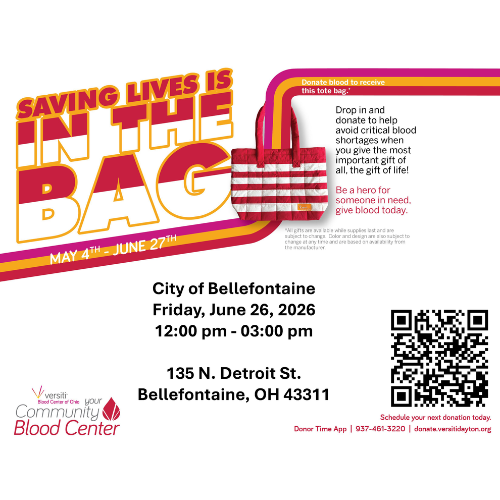 Alt text: "Promotional flyer for blood donation at Community Blood Center. Bold text reads 'Saving Lives Is in the Bag,' with a striped tote bag graphic. Date: June 26, 2026, 12:00-3:00 pm, at 135 N. Detroit St, Bellefontaine, OH. Includes a QR code and contact information."