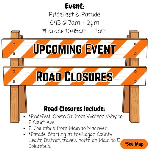 Alt text: Illustrated sign with orange and white stripes reads "Upcoming Event" and "Road Closures." Text details PrideFest & Parade on 6/13, listing road closures.