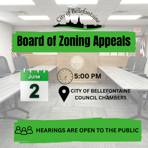 Alt text: "City of Bellefontaine Board of Zoning Appeals meeting announcement. Date: June 2, Time: 5:00 PM, Location: City Council Chambers. Hearings open to the public against a background of a conference room with long tables and chairs."