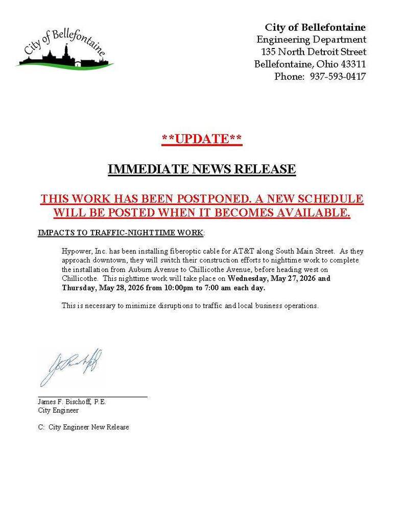 Alt text: "City of Bellefontaine notice about postponed fiberoptic work; new schedule to be announced. Nighttime work was initially planned for May 27-28, 2026, from 10 PM to 7 AM. Includes city engineer's contact details."