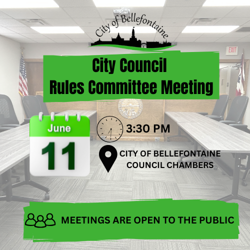 Alt text: Flyer for City Council Audit Committee Meeting on June 11 at 3:30 PM in Bellefontaine Council Chambers. Meetings are open to the public.