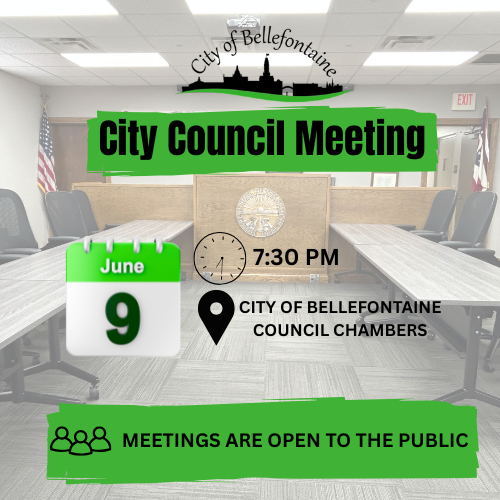 Alt text: "City Council Meeting announcement for Bellefontaine at 7:30 PM. Image shows an empty council chamber with U.S. flags. Meetings open to public."