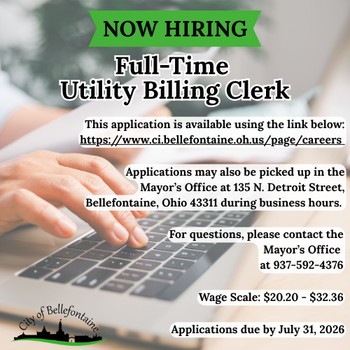 Alt text: Job advertisement for a Full-Time Utility Billing Clerk in Bellefontaine, Ohio. Details include application link, office location, wage scale, and deadline.