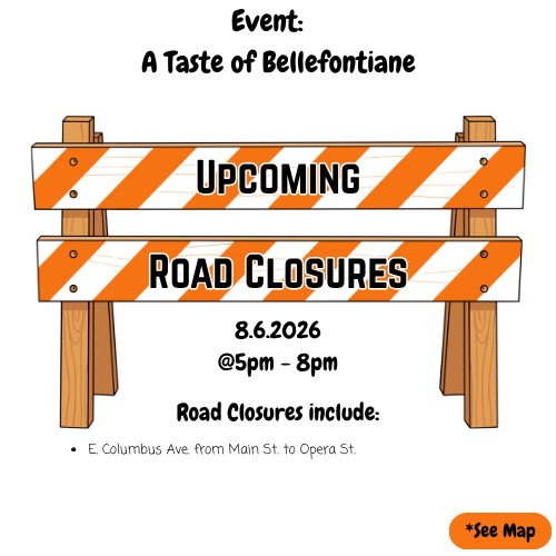 Notice of Upcoming Event Road Closures: Please be advised that the following roads will be closed for 26th Annual Hot Summer Nights Cruise-In on 8/8 from 1pm - 9pm : Main St. from Sandusky Ave. to Auburn Ave. Columbus Ave. from Detroit St.. to Madriver St. Court Ave. from Detroit St. to Madriver St. Chillicothe from Detroit to Madriver St. S. Opera St. from E. Columbus Ave. to E Chillicothe Ave. S. Canby St. from W. Columbus Ave. to W. Chillicothe Ave. We appreciate your patience and cooperation.