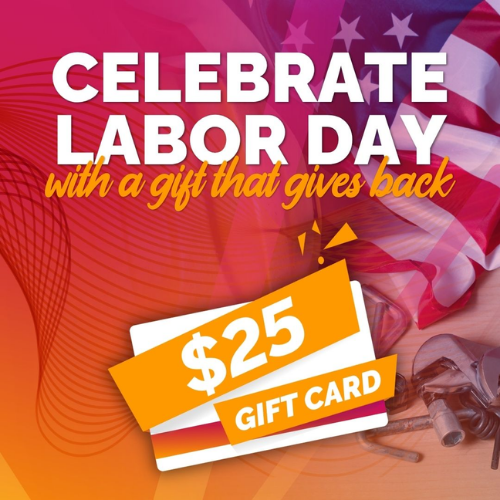 Poster shows US flag, $25 gift card, and keys. Text reads "Celebrate Labor Day with a gift that gives back."